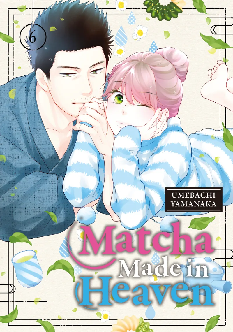 Cover of Matcha Made in Heaven Vol 6