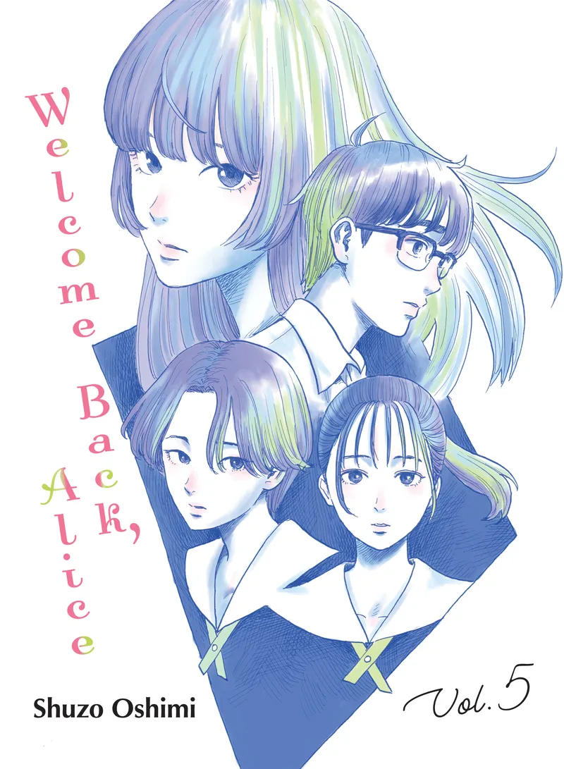 Cover of Welcome Back, Alice Vol 5