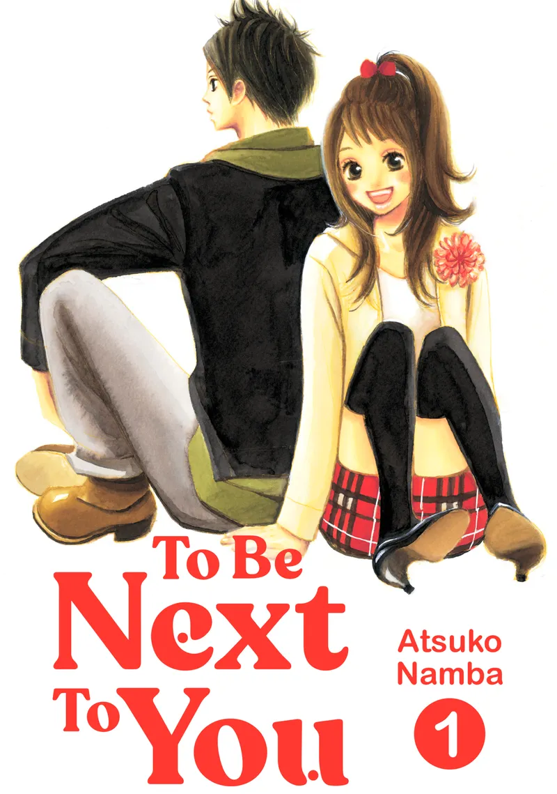 Cover of To Be Next to You Vol. 1