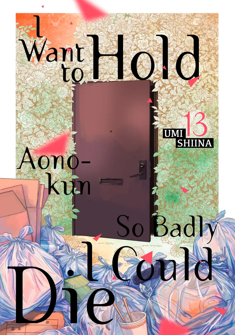 Cover of I Want To Hold Aono-kun So Badly I Could Die Vol 13