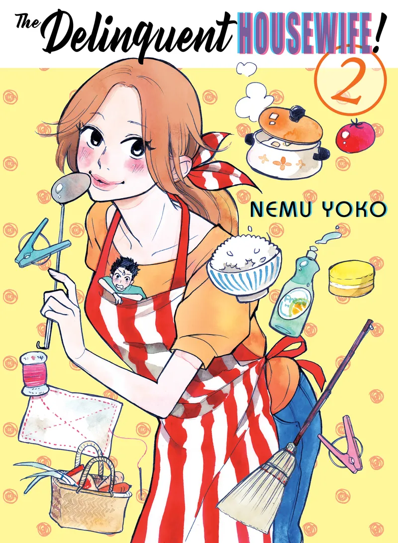 Cover of The Delinquent Housewife! Vol. 2