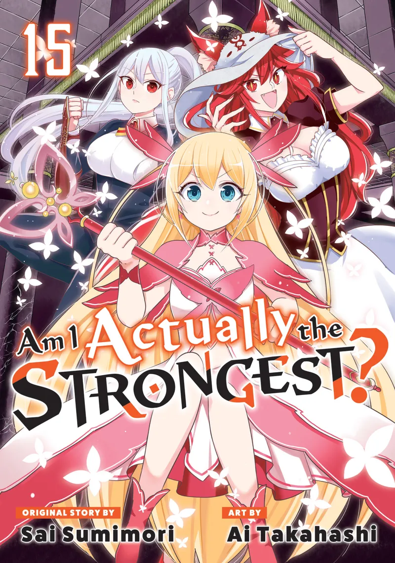 Cover of Am I Actually the Strongest? Vol 15