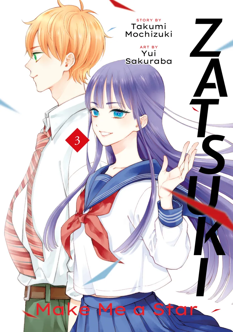 Cover of Zatsuki: Make Me a Star Vol 3