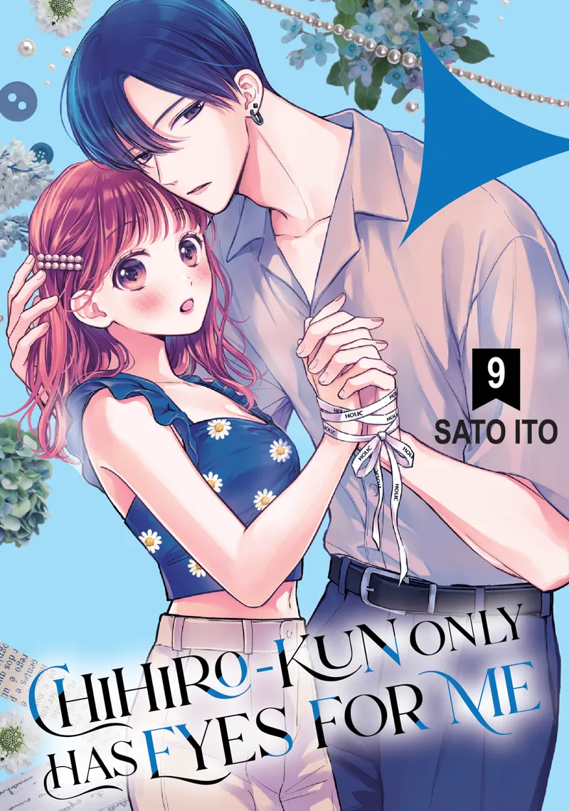 Cover of Chihiro-kun Only Has Eyes for Me Vol 9