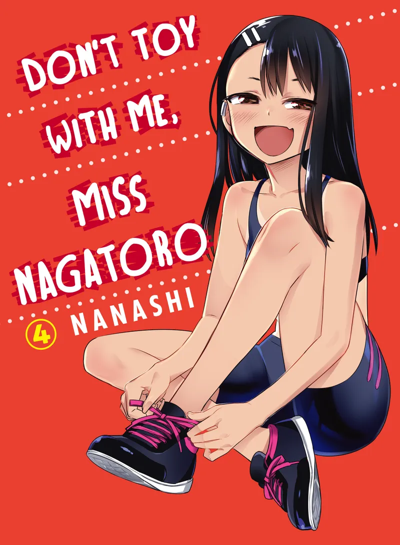 Cover of Don't Toy With Me, Miss Nagatoro Vol 4