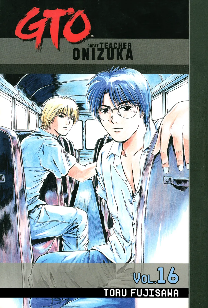 Cover of GTO: Great Teacher Onizuka Vol 16