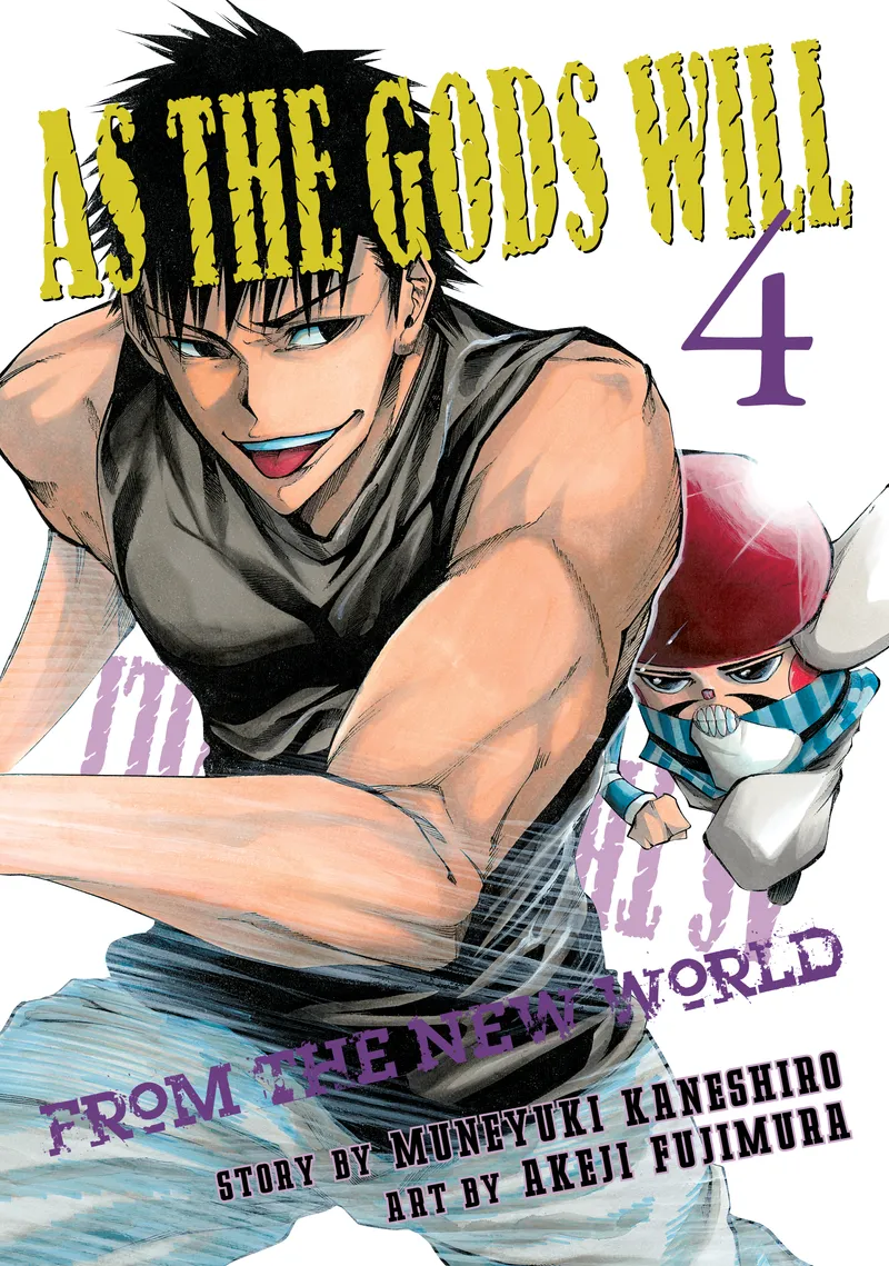 Cover of As the Gods Will Vol 4