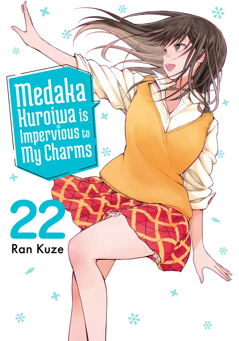 Cover of Medaka Kuroiwa is Impervious to My Charms Vol 22