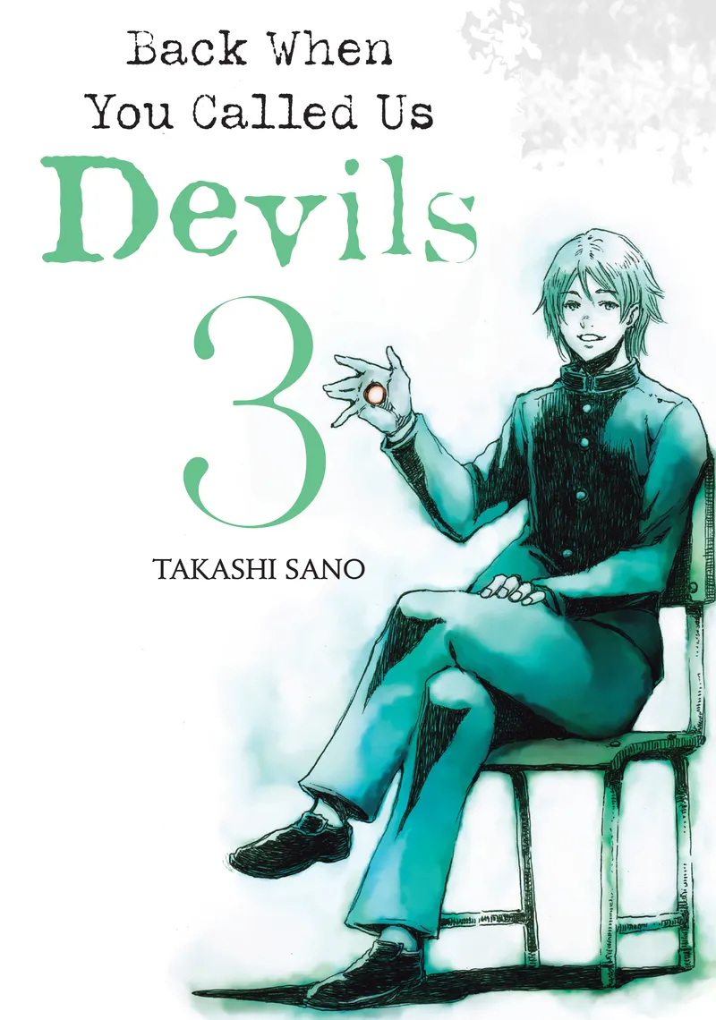 Cover of Back When You Called Us Devils Vol 3
