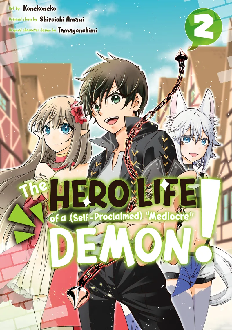 Cover of The Hero Life of a (Self-Proclaimed) "Mediocre" Demon! Vol 2