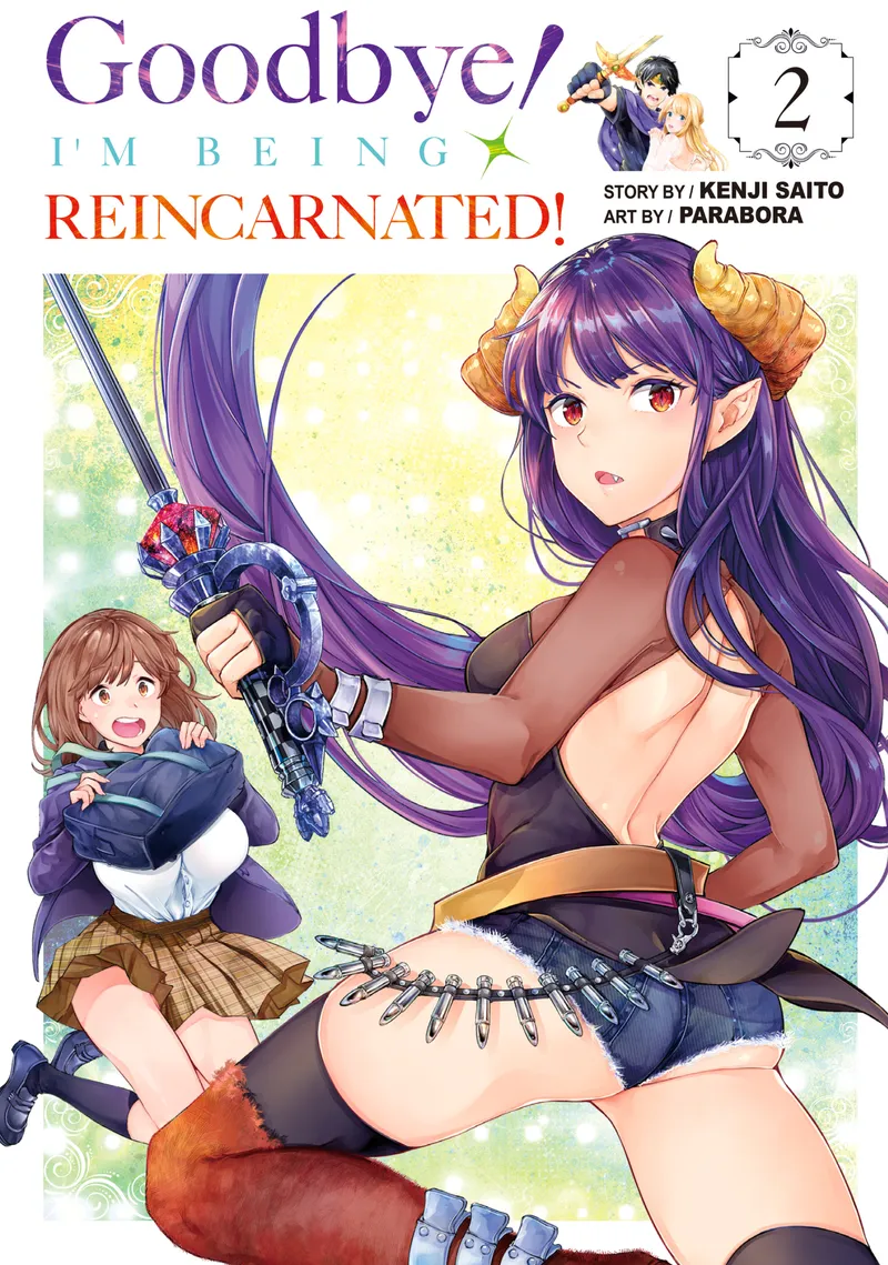 Cover of Goodbye! I'm Being Reincarnated! Vol 2