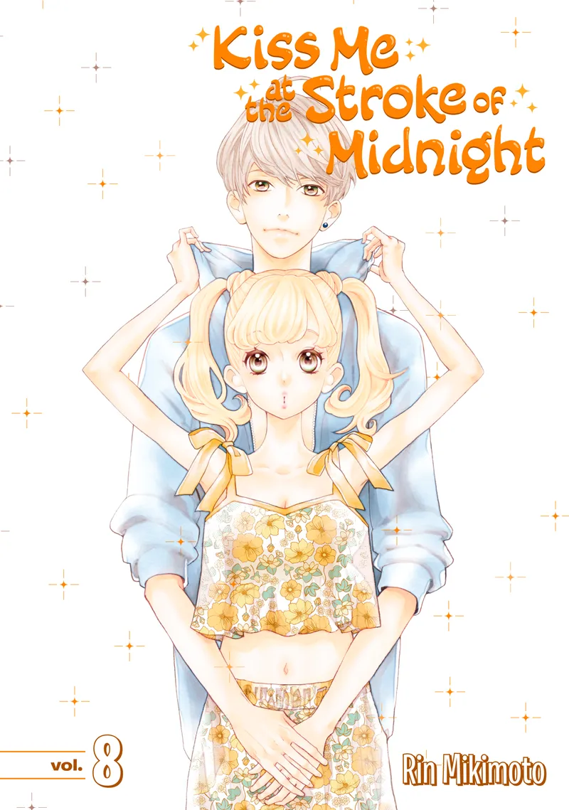 Cover of Kiss Me At the Stroke of Midnight Vol 8