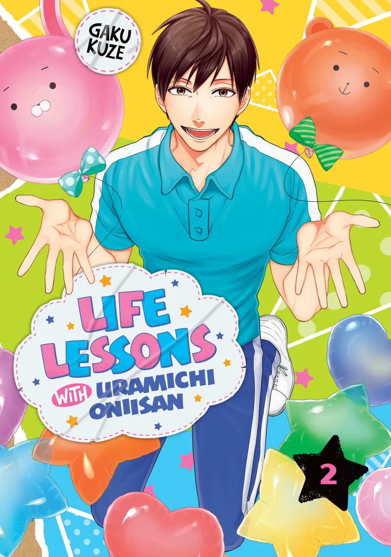 Cover of Life Lessons with Uramichi Oniisan Vol 2