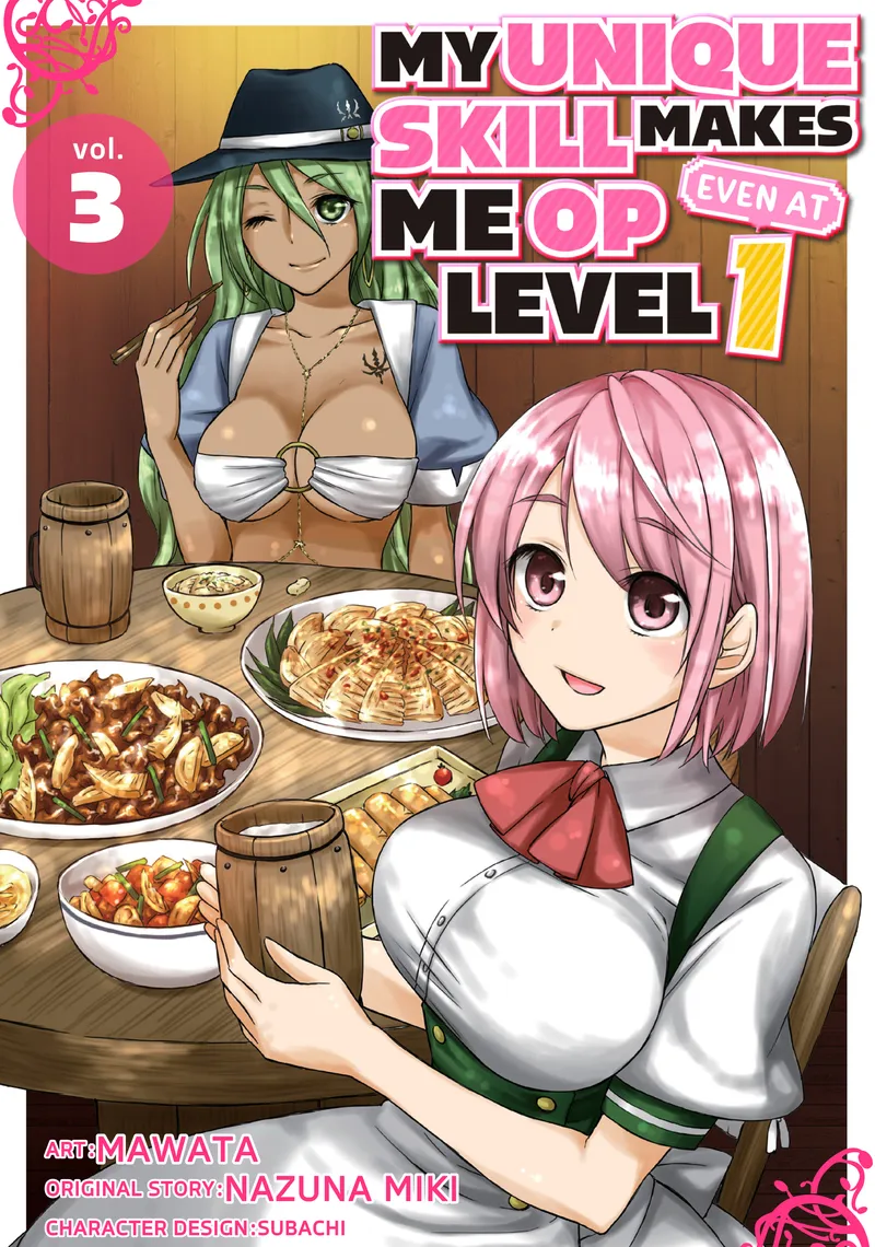 Cover of My Unique Skill Makes Me OP Even at Level 1 Vol 3