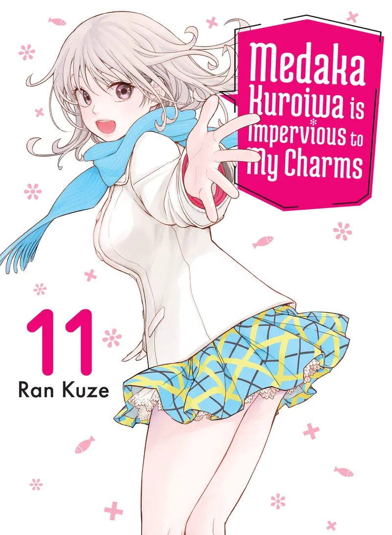 Cover of Medaka Kuroiwa is Impervious to My Charms Vol 11