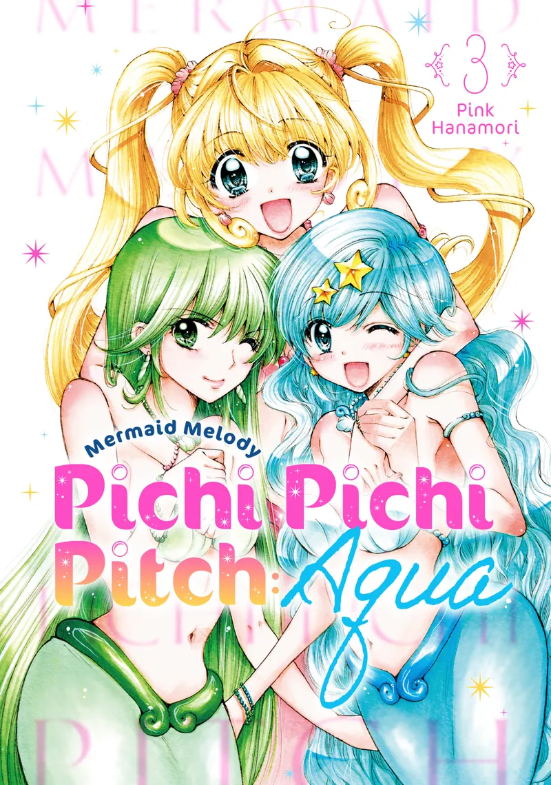 Cover of Mermaid Melody Pichi Pichi Pitch: Aqua Vol 3
