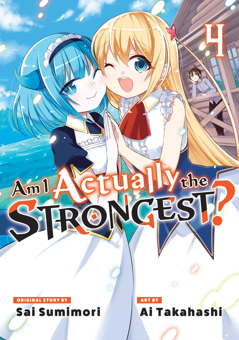 Cover of Am I Actually the Strongest? Vol 4