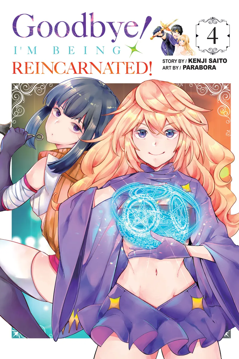 Cover of Goodbye! I'm Being Reincarnated! Vol 4