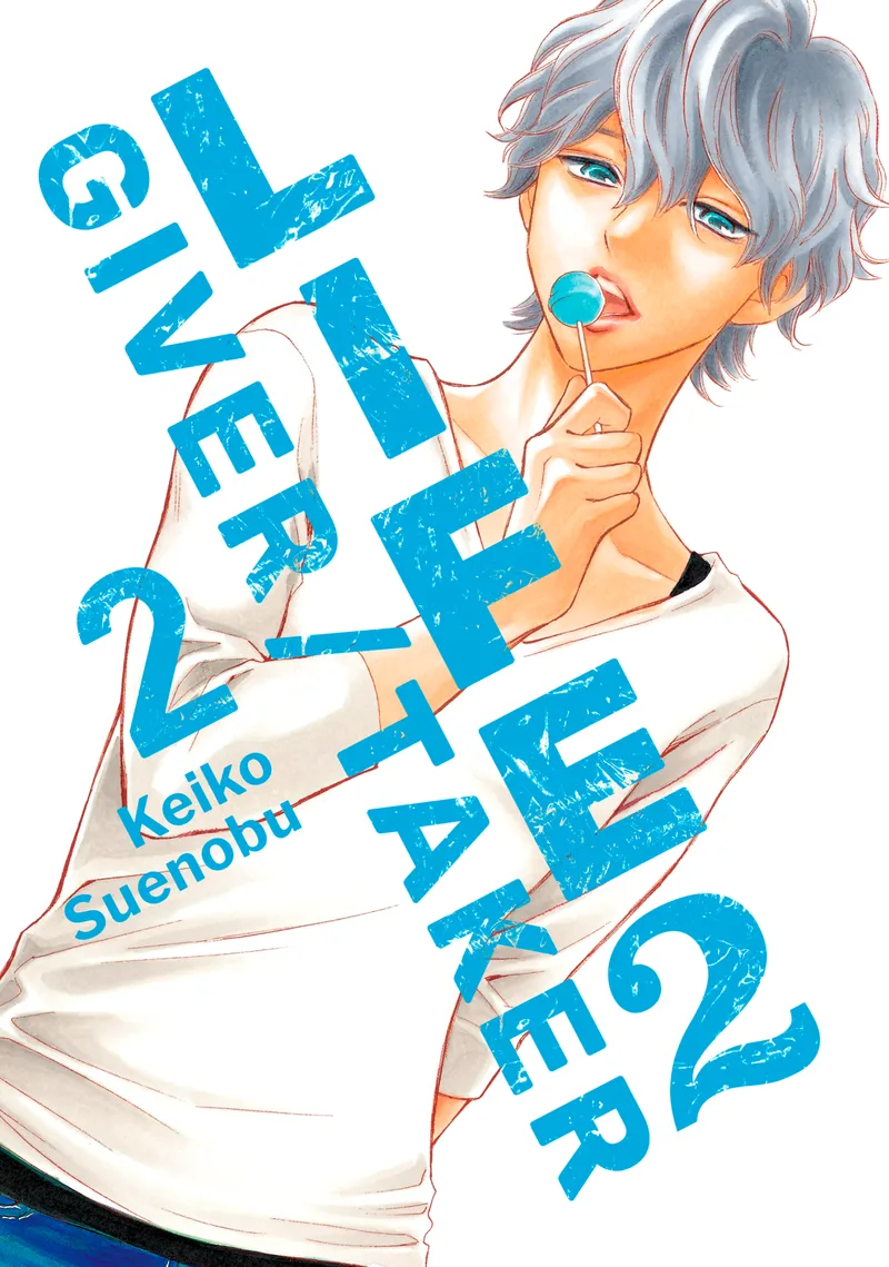 Cover of Life 2: Giver/Taker Vol 2