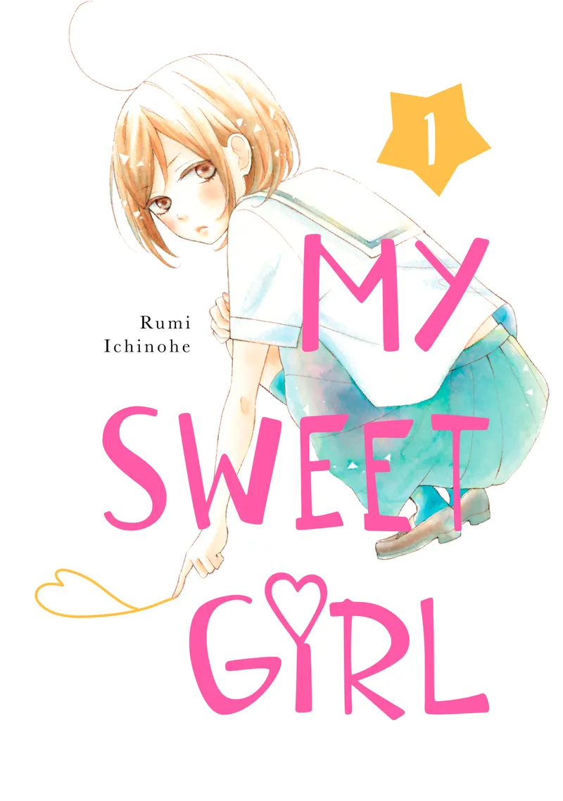Cover of My Sweet Girl Vol. 1