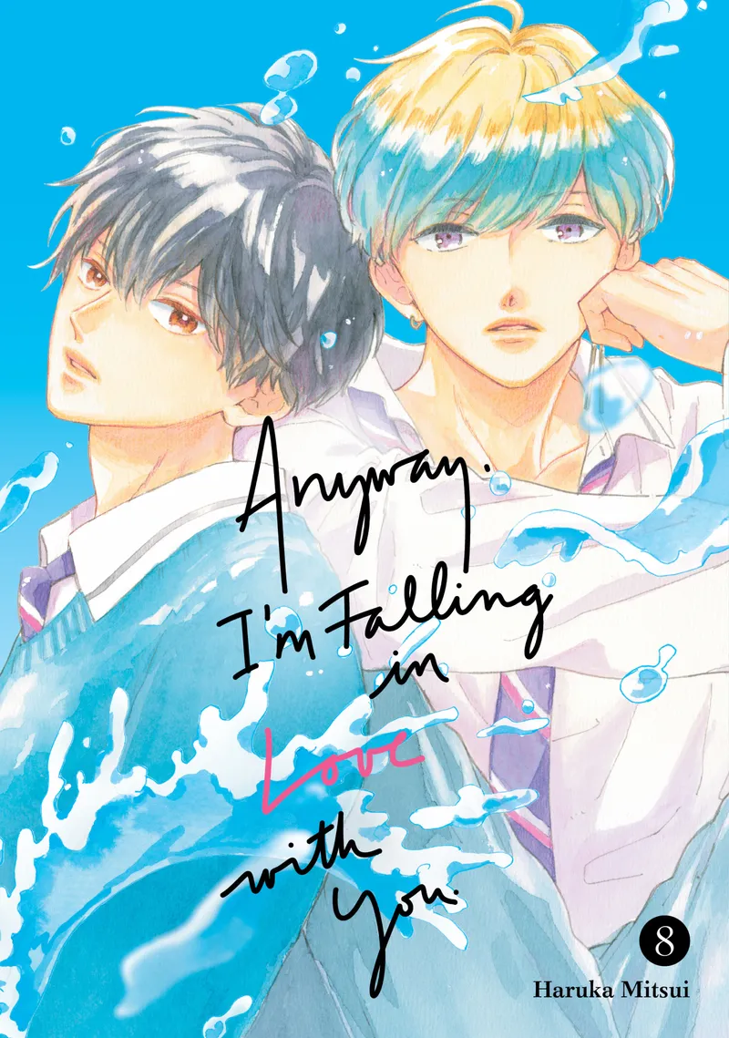 Cover of Anyway, I'm Falling in Love with You. Vol. 8