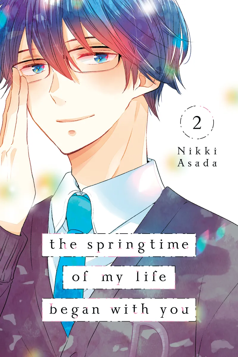 Cover of The Springtime of My Life Began with You Vol 2