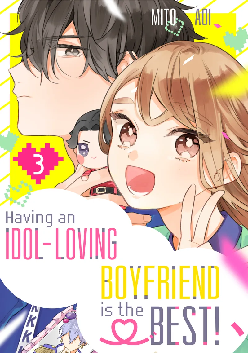 Cover of Having an Idol-Loving Boyfriend is the Best! Vol 3