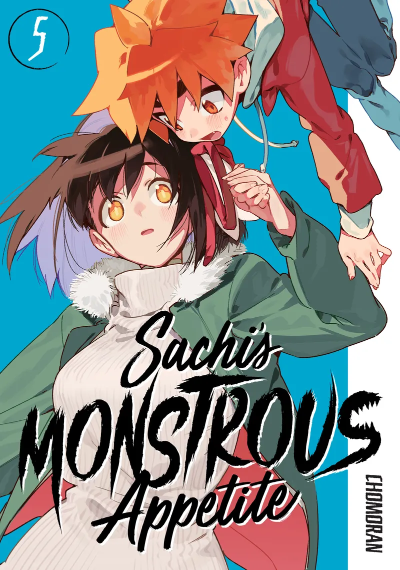 Cover of Sachi's Monstrous Appetite Vol 5