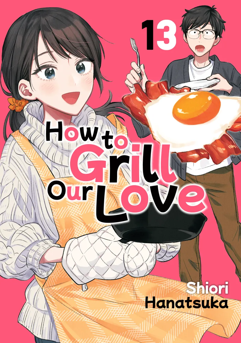 Cover of How to Grill Our Love Vol 13