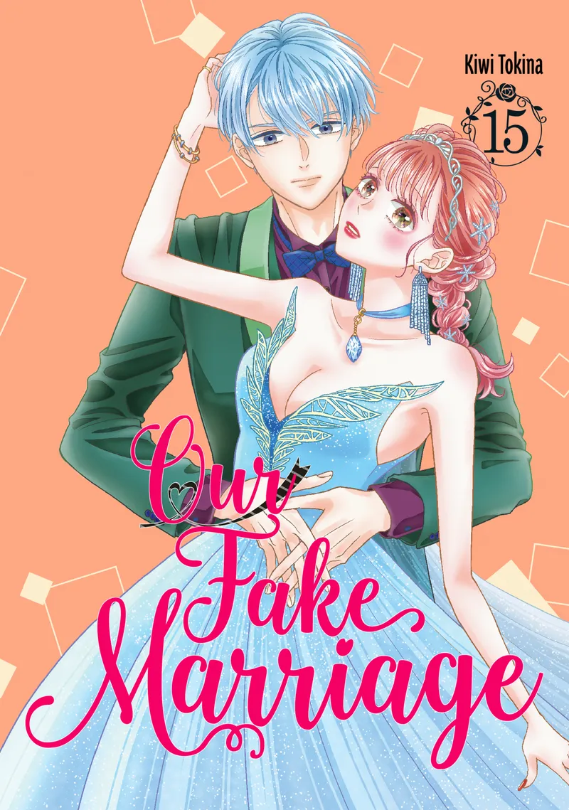 Cover of Our Fake Marriage Vol 15