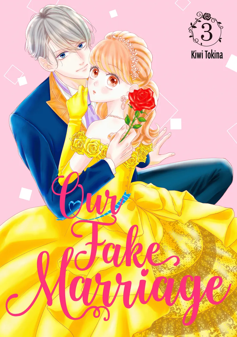 Cover of Our Fake Marriage Vol 3