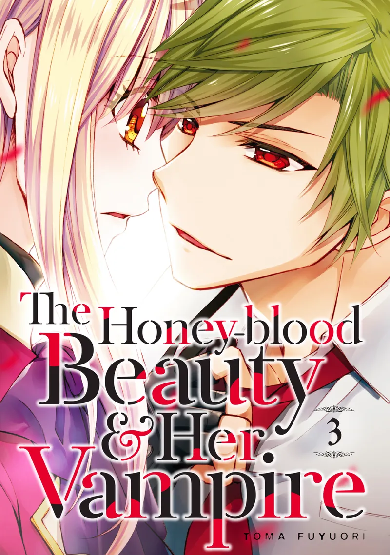 Cover of The Honey-blood Beauty & Her Vampire Vol 3