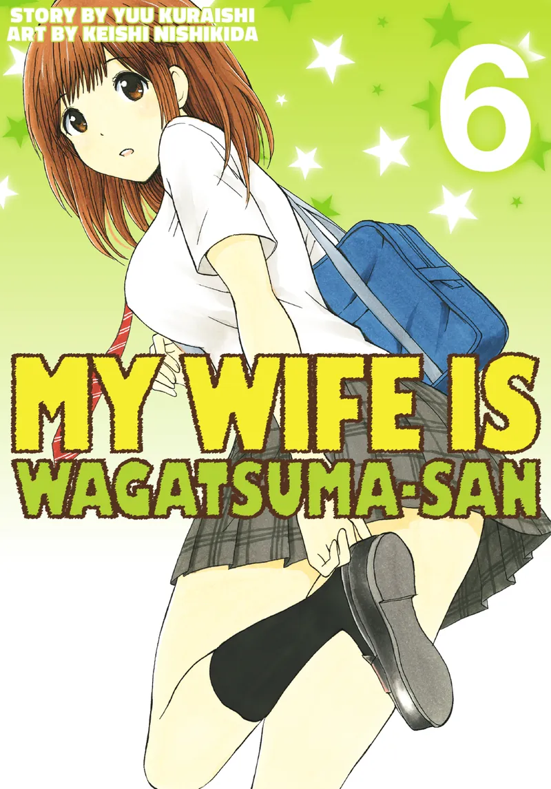 Cover of My Wife is Wagatsuma-san Vol. 6