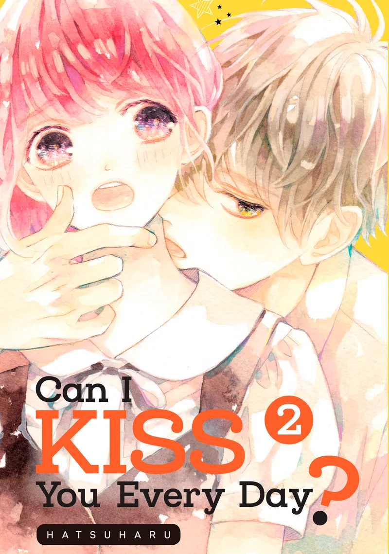Cover of Can I Kiss You Every Day? Vol 2