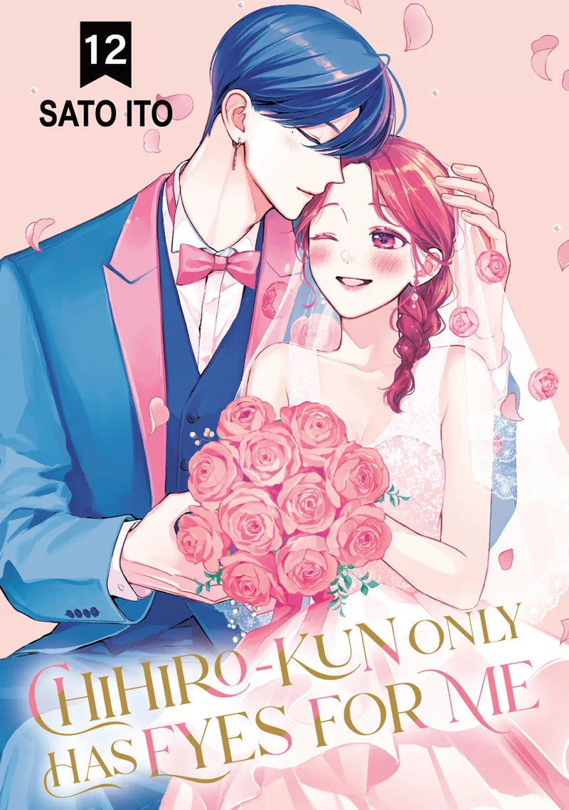 Cover of Chihiro-kun Only Has Eyes for Me Vol 12