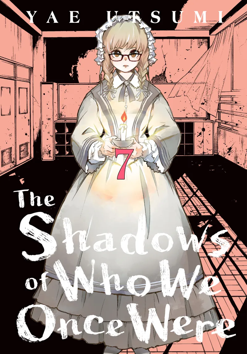 Cover of The Shadows of Who We Once Were Vol 7