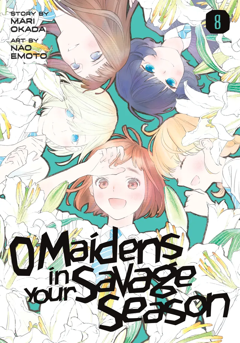 Cover of O Maidens In Your Savage Season Vol 8