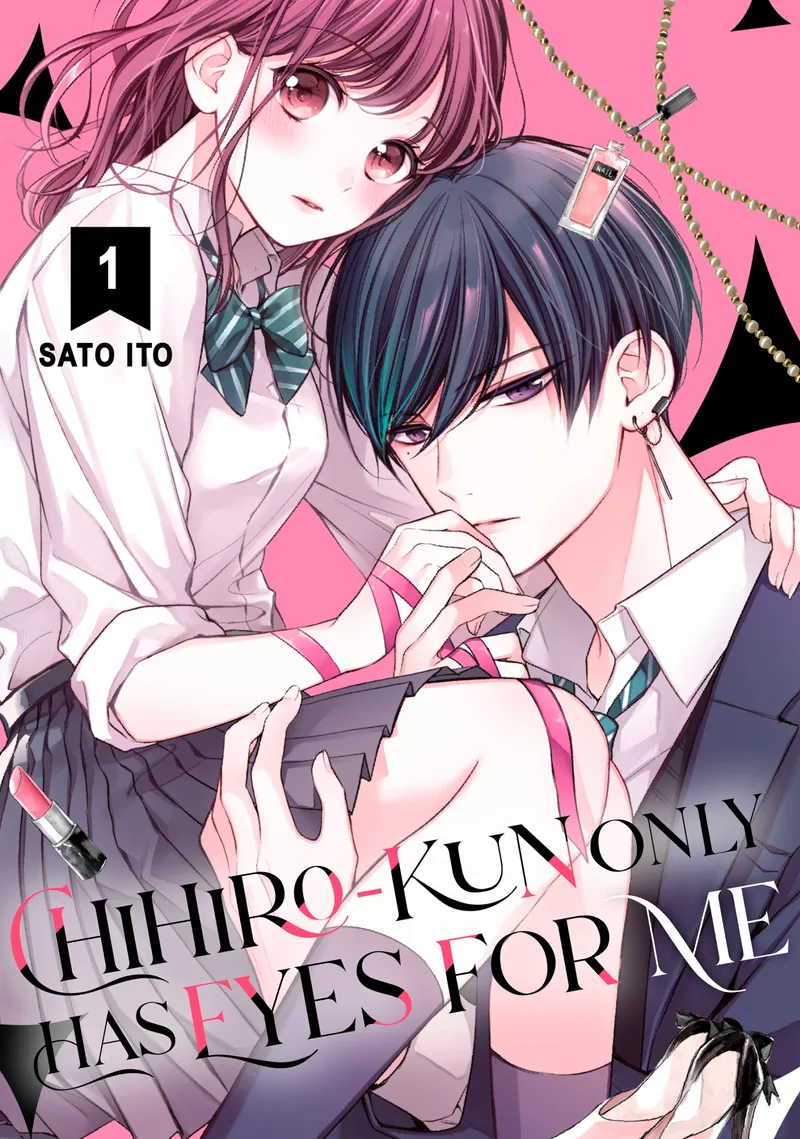 Cover of Chihiro-kun Only Has Eyes for Me Vol. 1