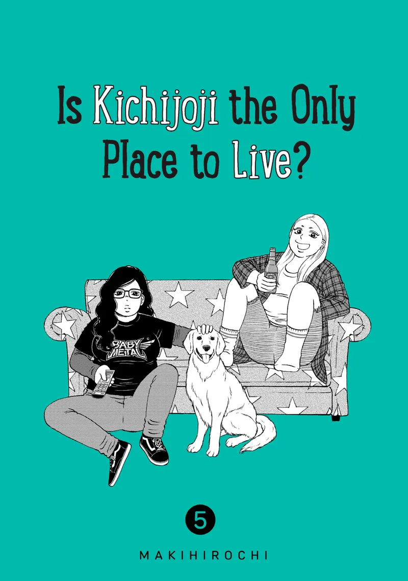 Cover of Is Kichijoji the Only Place to Live? Vol. 5