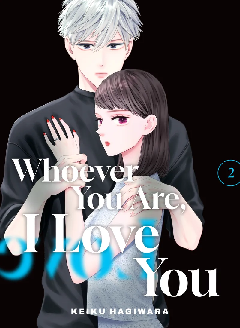 Cover of Whoever You Are, I Love You Vol. 2