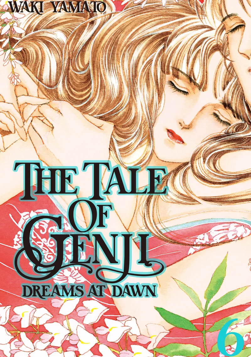 Cover of The Tale of Genji: Dreams at Dawn Vol 6
