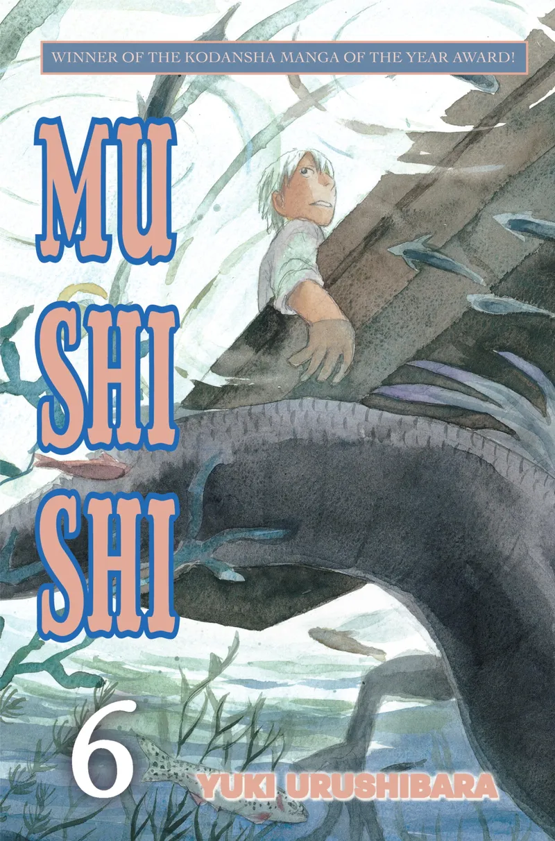Cover of Mushishi Vol. 6