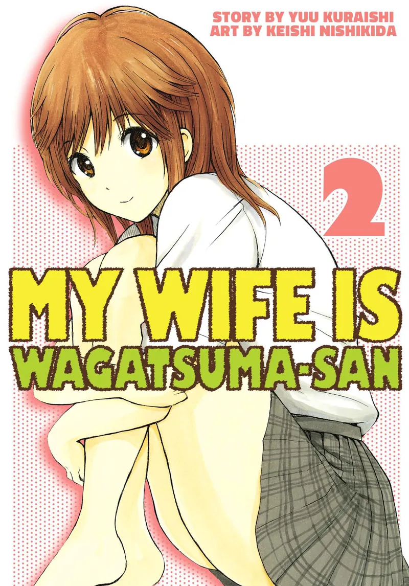 Cover of My Wife is Wagatsuma-san Vol 2