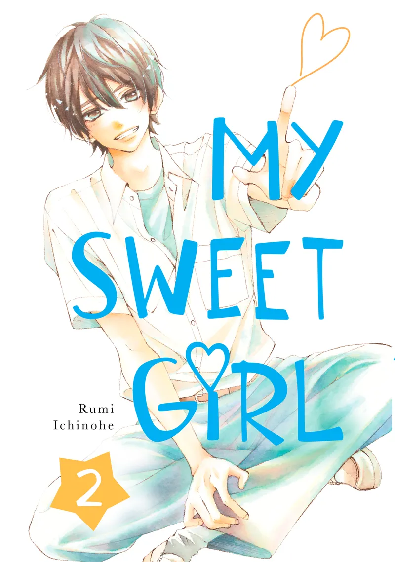 Cover of My Sweet Girl Vol 2