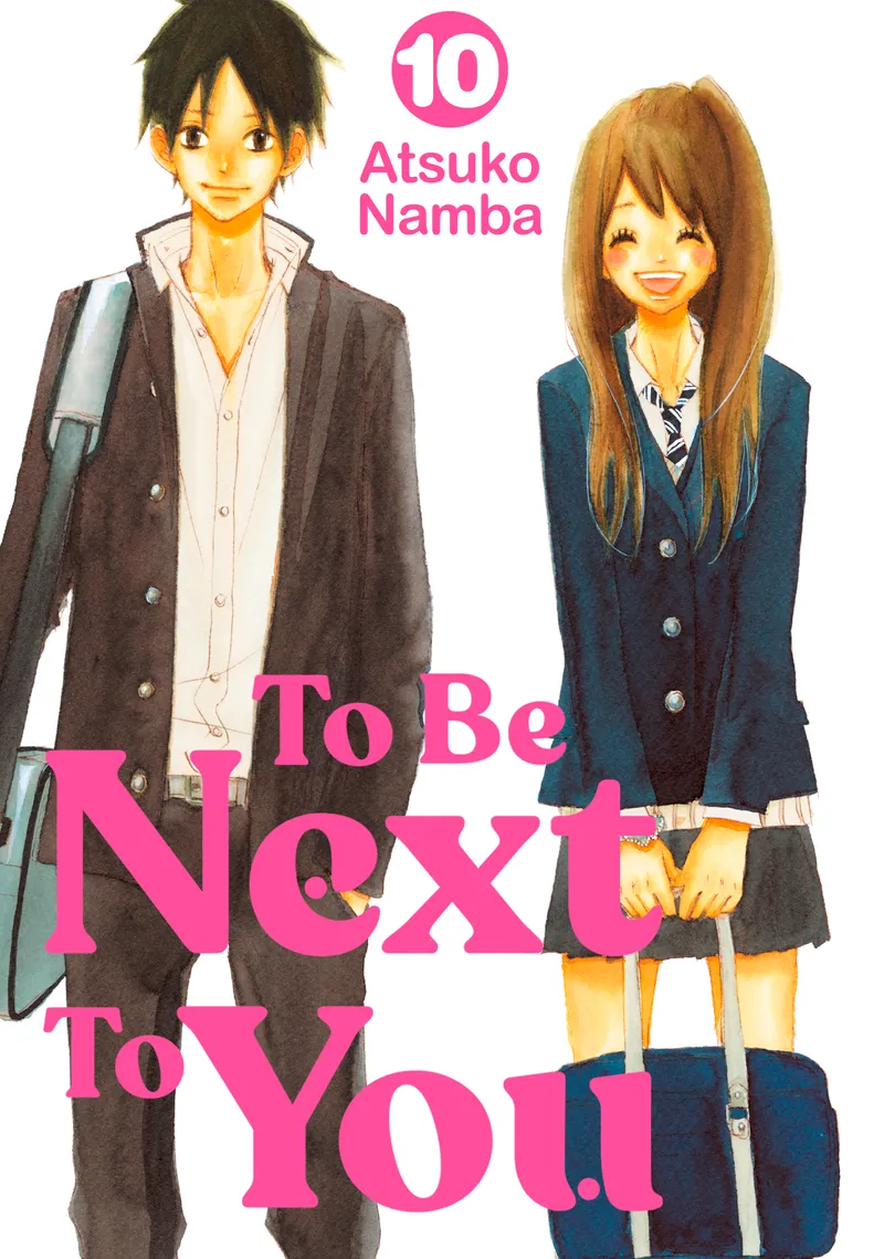 Cover of To Be Next to You Vol 10