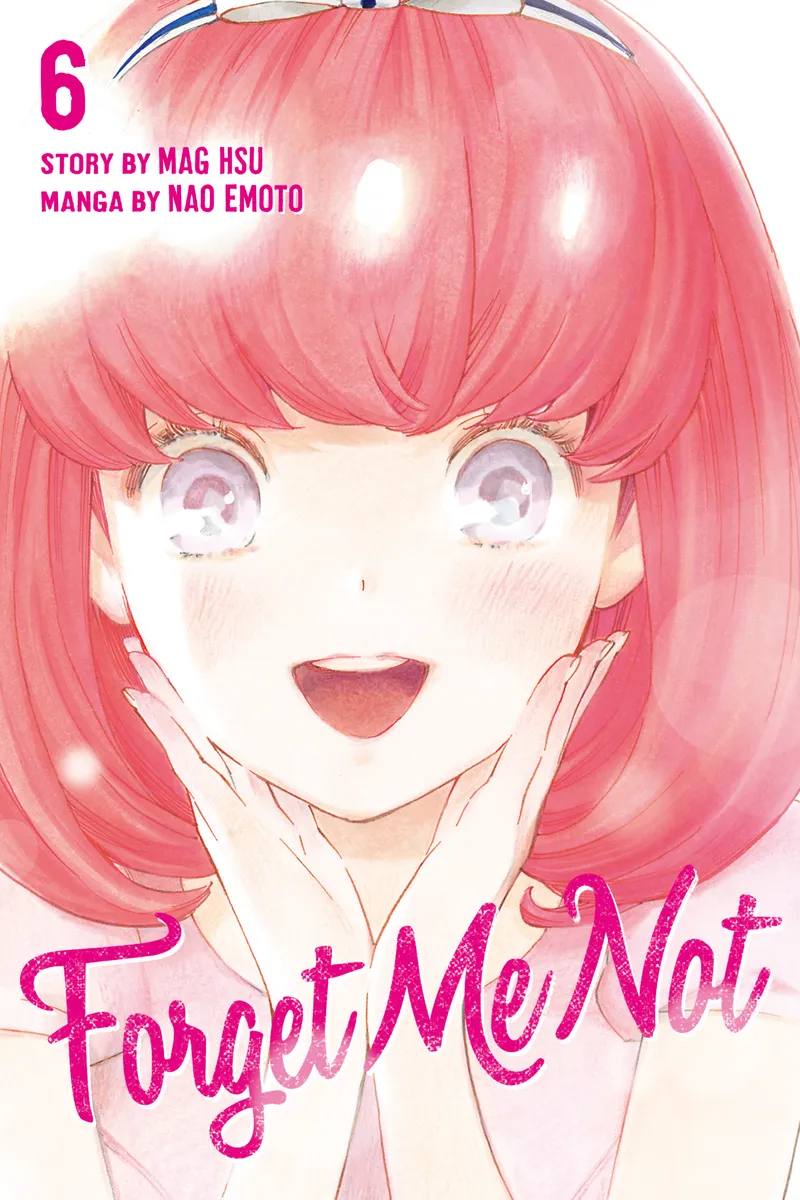 Cover of Forget Me Not Vol 6