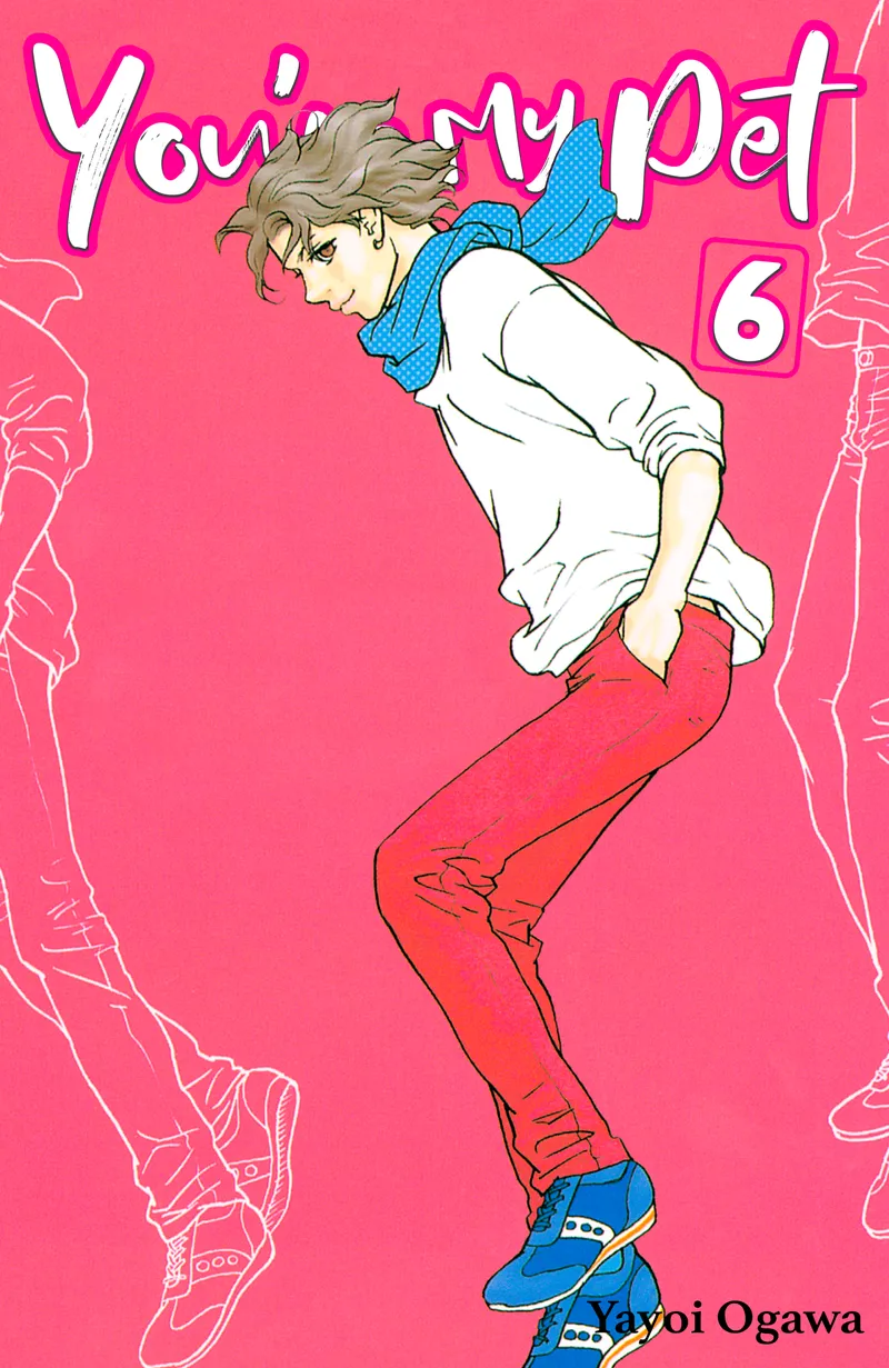 Cover of You're My Pet Vol 6