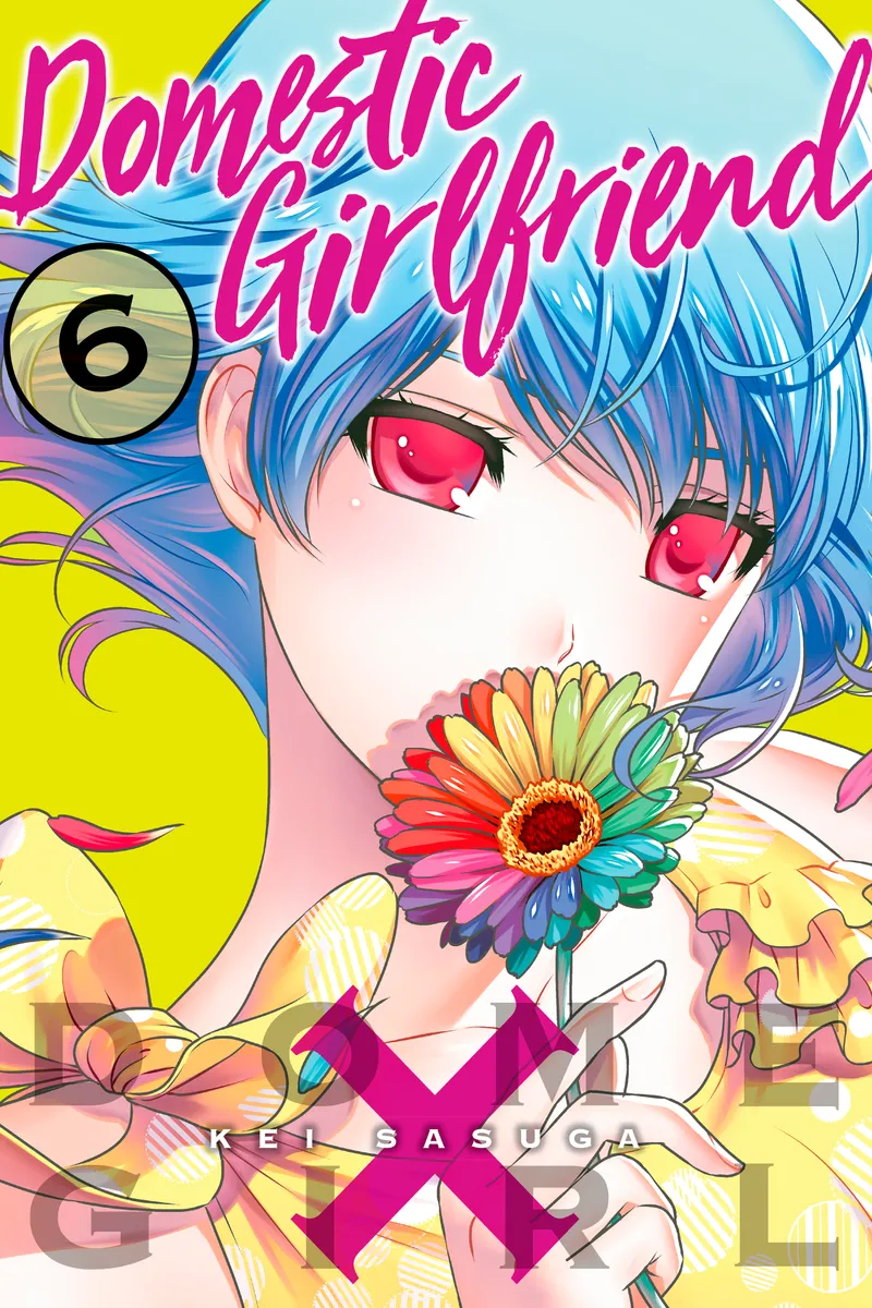 Cover of Domestic Girlfriend Vol 6