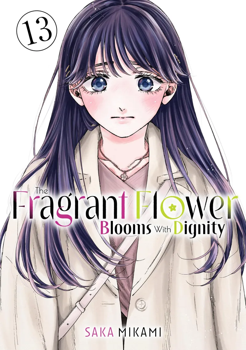 Cover of The Fragrant Flower Blooms With Dignity Vol 13
