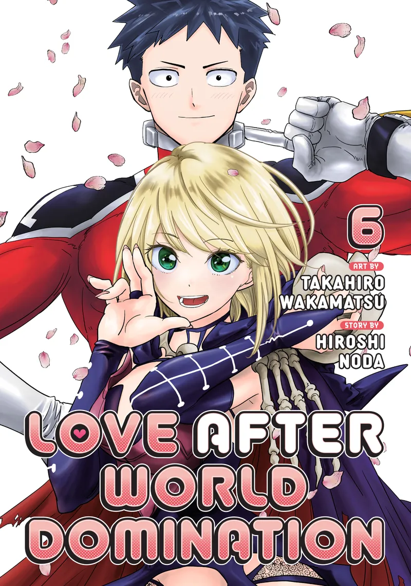 Cover of Love After World Domination Vol 6